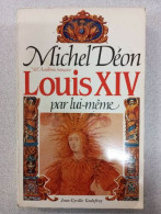 Louis Xiv Par Lui-meme *** - Other & Unclassified