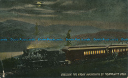 R035045 Crossing The Rocky Mountains By Moonlight. Colo. Quality - Wereld