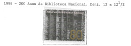 Biblioteca Nacional 200 Anos - Neufs