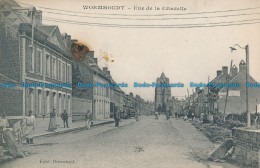 R034876 Wormhoudt. Rue De La Citadelle - Wereld