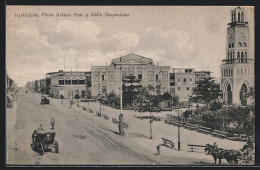 AK Iquique, Plaza Arturo Prat Y Calle Baquedano  - Cile