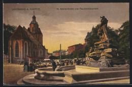 AK Landsberg A. Warthe, St. Marienkirche Und Pauckschbrunnen  - Altri & Non Classificati