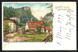 Lithographie Hohnstein / Sächs. Schweiz, Blick Zum Gasthaus Waltersdorfer Mühle  - Hohnstein (Saechs. Schweiz)