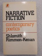 Narrative Fiction: Contemporary Poetics (New Accents) - Otros & Sin Clasificación