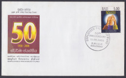 Sri Lanka Ceylon 2008 FDC Employees' Provident Fund, Social Security, Pension, First Day Cover - Sri Lanka (Ceylan) (1948-...)