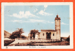 08191 ● EL-MILIA Algérie La Mosquée 1939 De Louis ROBERT à Suzanne VIEULESSainte-Colombe La Capelle Marival - Autres & Non Classés