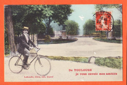 08304 / Peu Commun De TOULOUSE Vous Envoie Mes AMITIES Cycliste Vélo Bicyclette 1910s à Charles PIE Nailloux - Toulouse