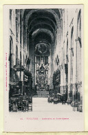 08269 / (Etat Parfait) TOULOUSE Intérieur Basilique SAINT-SERNIN St 1900s - LABOUCHE 10 Haute-Garonne - Toulouse