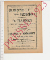 Publicité 1923 Messageries Automobiles Habert Place Des Anciennes-Boucheries Troyes + Maison Gilbert Coiffeur - Non Classés