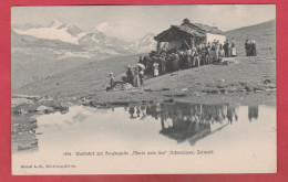 Wailfahrt Zur Bergkapelle " Maria Zum See" - Schawrzsee, Zermatt ( Voir Verso ) - Zermatt