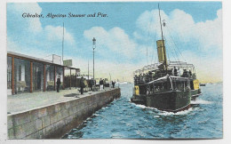 GIBRALTAR CARD ALGECIRAS STEAMER AND PIER - Gibraltar