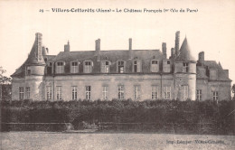 02-VILLERS COTTERETS LE CHATEAU-N°4468-C/0205 - Villers Cotterets