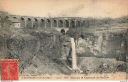 CPA Cantal-1631-Viaduc Et Cascade De Salins-Timbre     L2416 - Autres & Non Classés