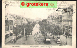 STRASSBURG Broglieplatz 1909 - Elsass