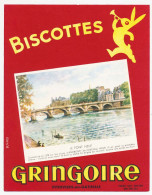 Buvard 14.7 X 18.9 Biscottes GRINGOIRE Le Pont Neuf (Paris) Poids Net Moyen 290/295 Grs - Bizcochos