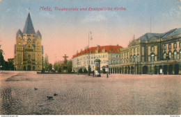 CPA Metz-Theaterplatz Und Evangelische Kirche     L2322 - Metz