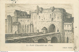 CPA Vieux Paris-Le Petit Chastelet En 1520-Timbre         L2178 - Other Monuments