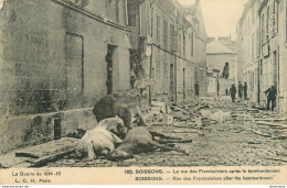 CPA Soissons-La Rue Des Framboisiers Après Le Bombardement       L2182 - Soissons