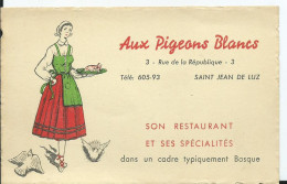 SAINT JEAN DE LUZ-  AUX PIGEONS BLANCS ( Carte Commerciale) - Saint Jean De Luz