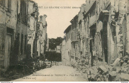 CPA Bombardement De Verdun-Une Rue      L2357 - Verdun