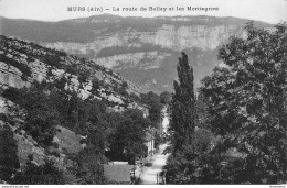 CPA Murs-La Route De Belley Et Les Montagnes    L1451 - Non Classés