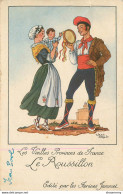 Carte Publicitaire-Les Vieilles Provinces De France-Le Roussillon-Farines Jammet      L1427 - Werbepostkarten