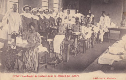 CPA - Atelier De Couture Dans La Mission Des Sœurs - Congo Francese