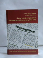 'Es Sei Also Jeder Gewarnt'. Das Sondergericht Braunschweig 1933-1945 Von Ludewig, Hans-Ulrich / Kuessner, Dietrich - Unclassified