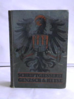 Proben Von Schriften Und Initialen Von Schriftgiesserei Genzsch & Heyse (Hrsg.) - Unclassified