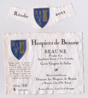 Etiquette Et Millésime HOSPICES DE BEAUNE " BEAUNE 1er Cru 2011 " Cuvée Guigone De Salins (2918)_ev507 - Bourgogne