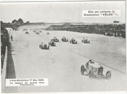 COURSE AUTOMOBILE : LINAS - MONTHELERY LE DEPART DU GRAND PRIX D OUVERTURE LE 17 MAI 1925 - Auto's