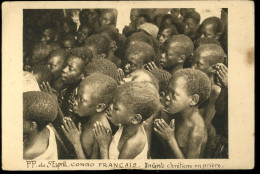 Congo Français Enfants Chrétiens En Prière Pères Du Saint Esprit - Frans-Kongo