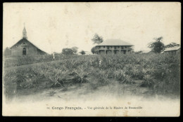 Congo Français Vue Générale De La Mission De BRAZZAVILLE - Brazzaville