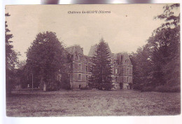 58 - GUIPY - LE CHÂTEAU - - Autres & Non Classés