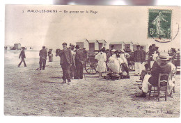 59 - MALO-les-BAINS - GROUPE Sur La PLAGE - ANIMÉE - - Malo Les Bains