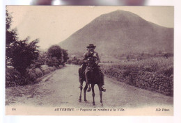 63 - PAYSANS Se RENDANT à La VILLE - ANIMÉE - - Auvergne Types D'Auvergne