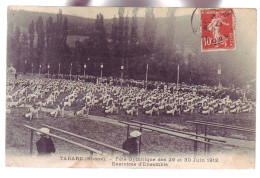 69 - TARARE - FÊTE GYMNIQUE Des 29 Et 30 JUIN 1912 - ANIMÉE - - Tarare