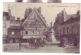 21 - DIJON - PLACE FRANCOIS RUDE - PHARMACIE BRUANT - ANIMÉE - - Dijon