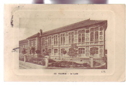 26 - VALENCE - LE LYCÉE - - Valence