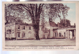 33 - GRADIGNAN - CHÂTEAU TAUZIA - - Gradignan