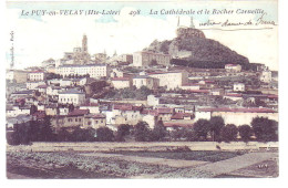 43 - LE PUY - La CATHÉDRALE Et Le ROCHER CORNEILLE - COLORISÉE - - Le Puy En Velay