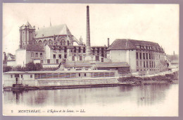 77 - MONTEREAU - L'ÉGLISE Et La SEINE - - Montereau