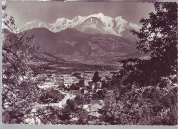 74 - SALLANCHES - VUE GÉNÉRALE Et La CHAINE Du MONT BLANC - - Sallanches