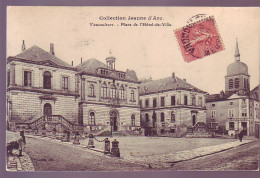 55 - VAUCOULEURS - PLACE De L'HÔTEL De VILLE - ANIMÉE - - Sonstige & Ohne Zuordnung