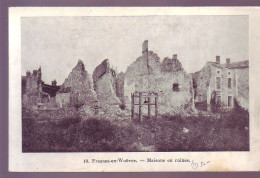 55 - FRESNES En WOËVRE - MAISONS En RUINES - - Sonstige & Ohne Zuordnung