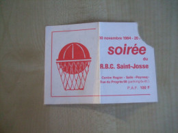 Ticket Entrée Ancien 1984 R.B.C. SAINT-JOSSE Soirée - Toegangskaarten