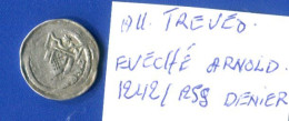 All  Denier  Treves  éveche  Arnold  1242 /1255  Arg - Altri & Non Classificati