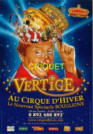 Cirque Bouglione, Le Spectacle Vertige Au Cirque D'Hiver, Clown, Dompteur ... - Cirque