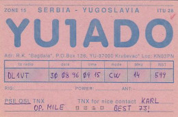 AK 210524 QSL - Yugoslavia - Serbia - Krusevac - Radio Amateur