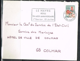 FETE L 4 - FRANCE Flamme Sur Lettre Fêtes Du 450e Anniversaire LE HAVRE 1967 - Oblitérations Mécaniques (flammes)